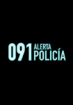 Poster pequeño de 091: Alerta Policía