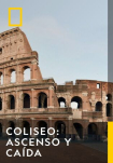 Poster pequeño de Coliseo: ascenso y caída