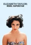 Poster pequeño de Elizabeth Taylor: la superestrella rebelde