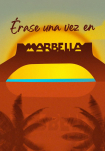 Poster pequeño de Erase una vez Marbella