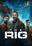 Poster pequeño de The Rig (la Plataforma)