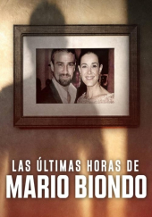 Poster de Las últimas horas de Mario Biondo