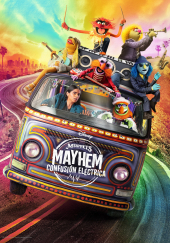 Poster de Los Muppets: los Mayhem dan la nota