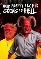 Poster de Your Pretty Face Is Going to Hell